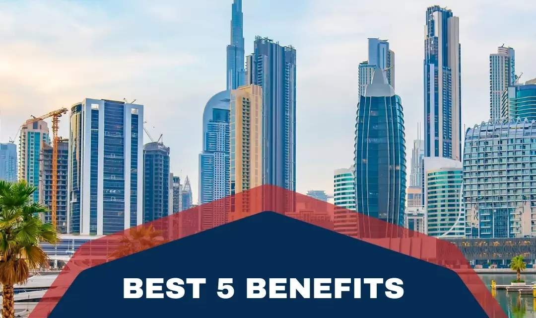 Best 5 benefits for business setup in Dubai Media City Free Zone