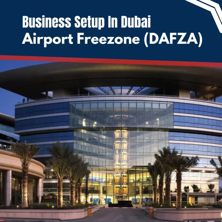 Business Setup In Dubai Airport Freezone (DAFZA)