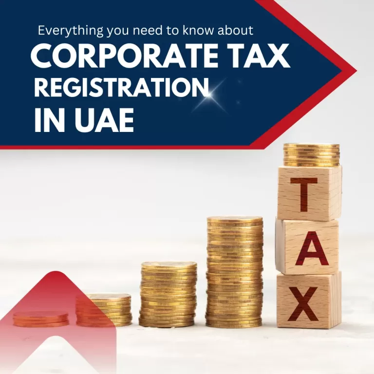Everything you need to know about Corporate Tax Registration IN uae