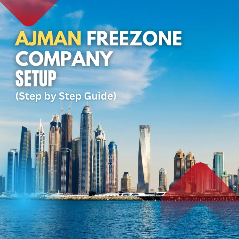 Ajman Freezone Company Setup (step by step Guide)